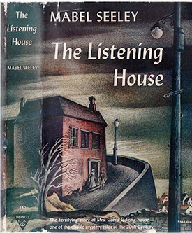 Mabel Seeley - The Listening House